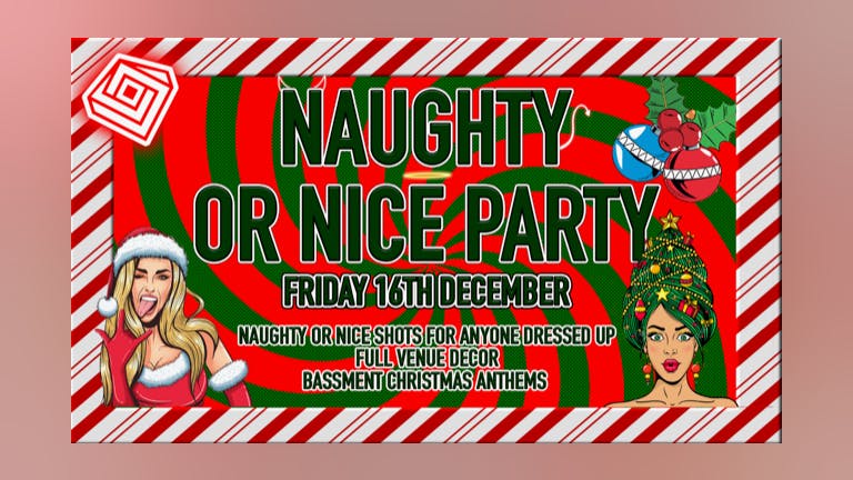 Bassment Naughty Or Nice Party