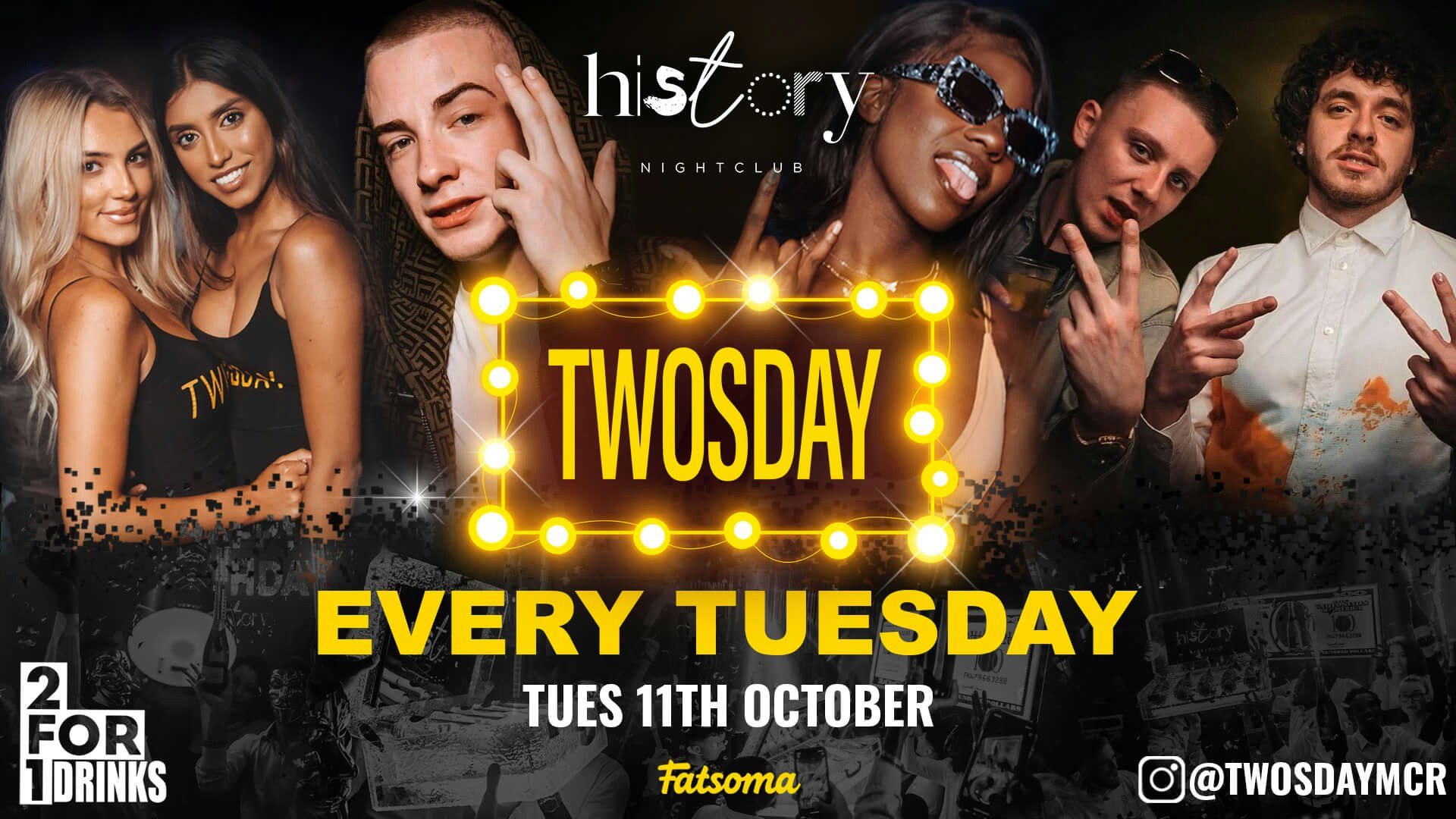 TWOSDAY ⭐️ HISTORY |  2-4-1 DRINKS 🍹Voted Manchester’s BIGGEST Tuesday 3 Years Running 🏆 FREE TICKETS