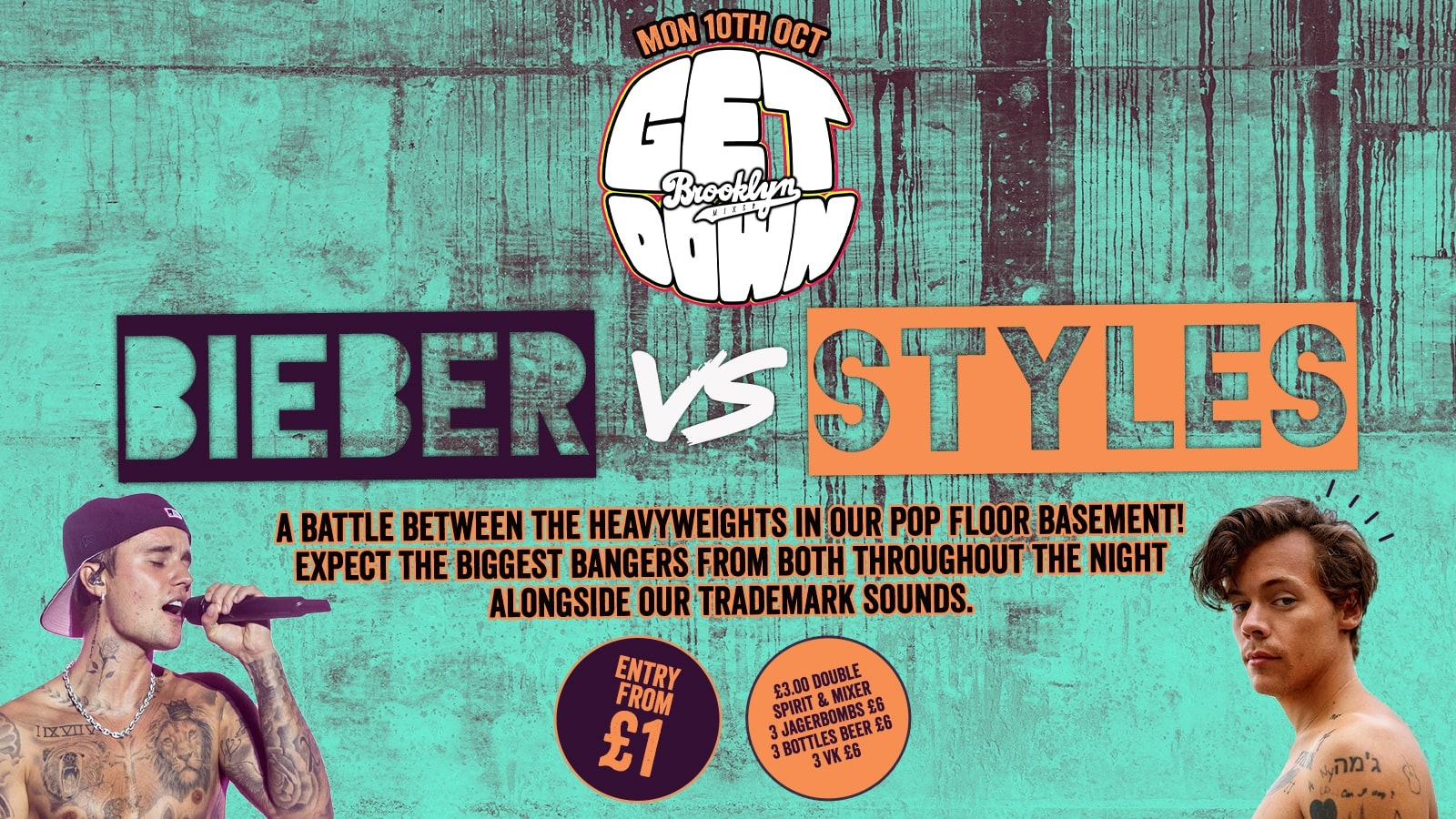 Get Down Mondays – Pop Basement Takeover : Bieber Vs Styles