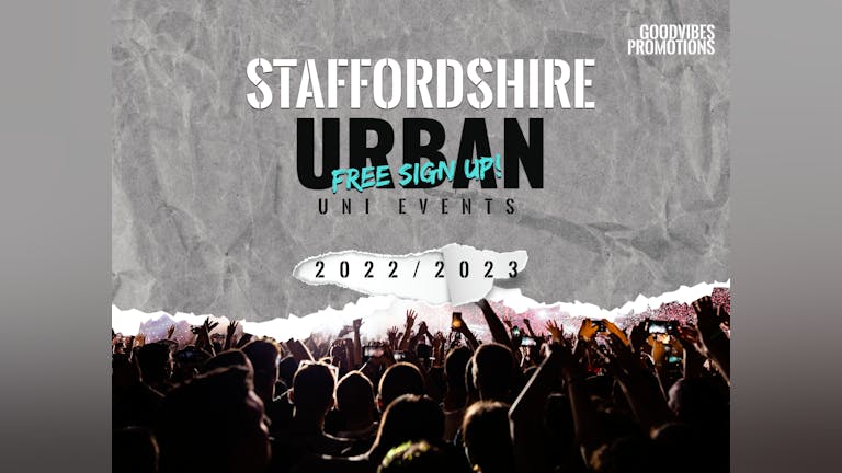 Staffordshire Urban UNI Events 2022/2023 - FREE SIGN UP!