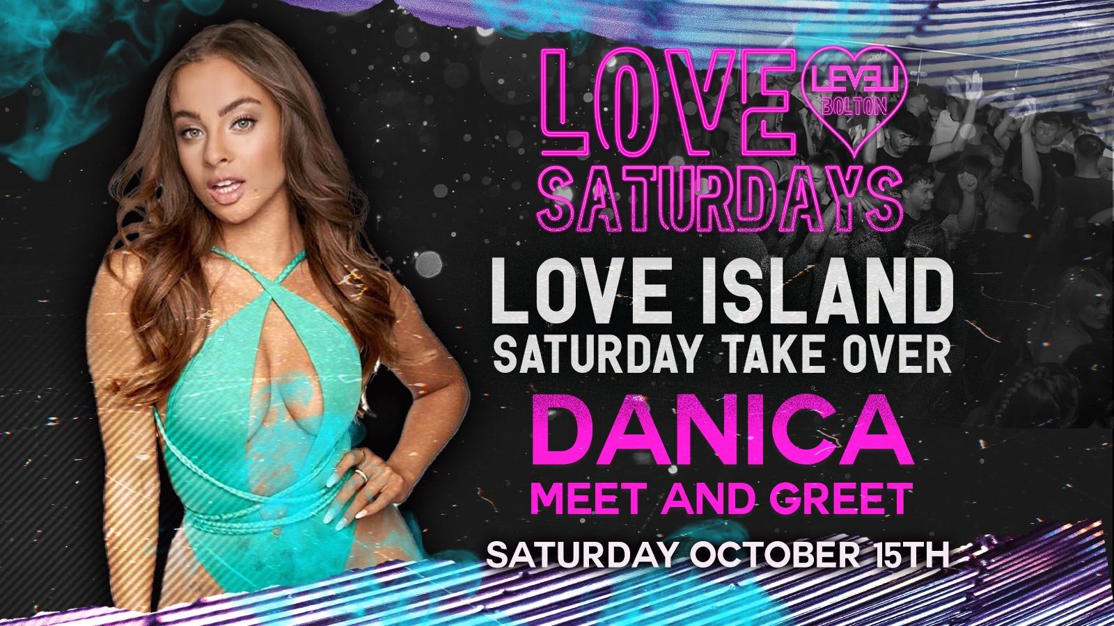 Love Island Take Over – DANICA Meet & Greet