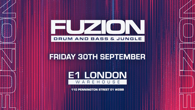 Fuzion - Drum n Bass & Jungle | Live from E1 London - Tickets out now 💦