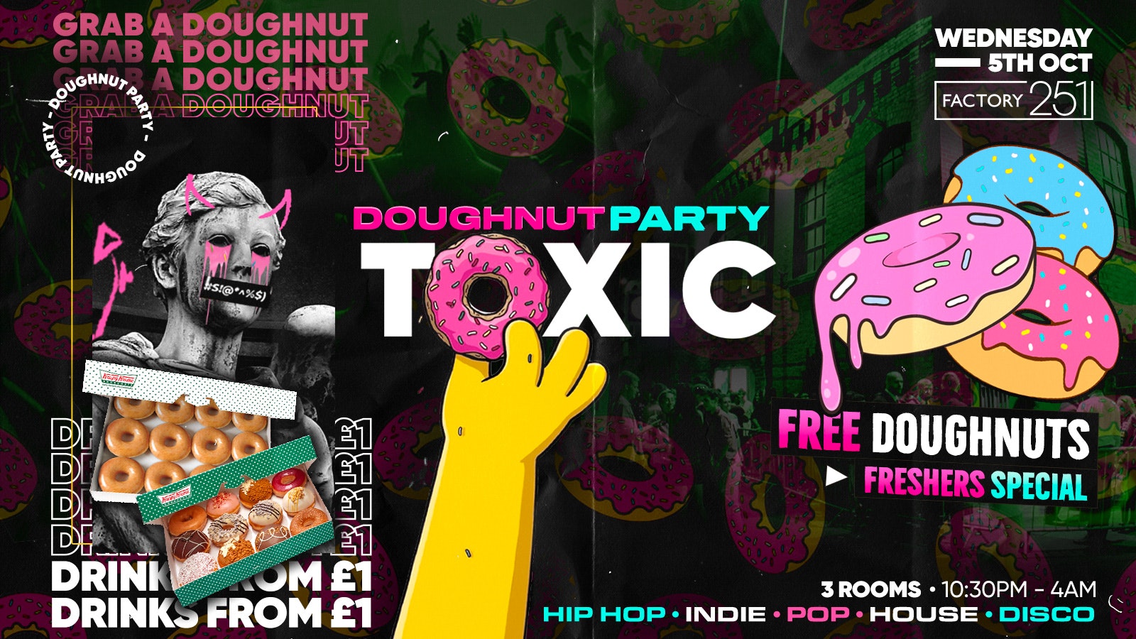 Toxic Manchester every Wednesday @ FAC251 – FREE DOUGHNUT PARTY 🍩// FREE ENTRY + £1 DRINKS ✅