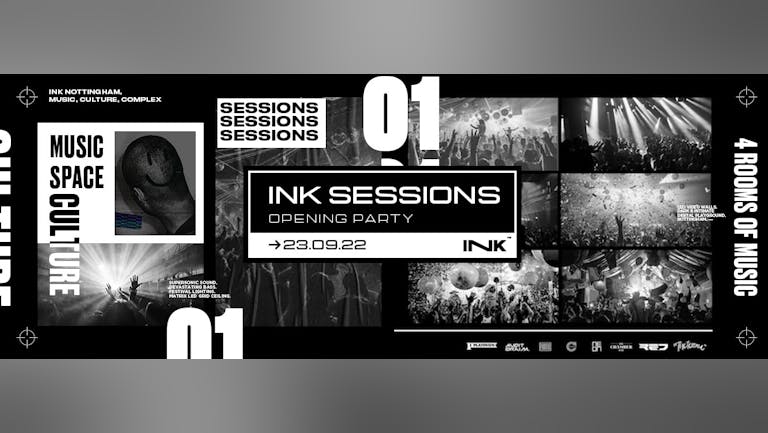 ◢ [ Ink™ ] - Ink Sessions Opening  / Friday 23rd Sept 