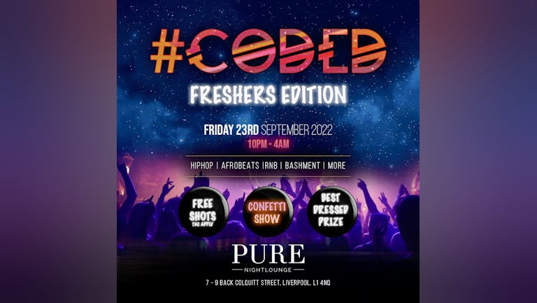 #CODED FRESHERS EDITION 