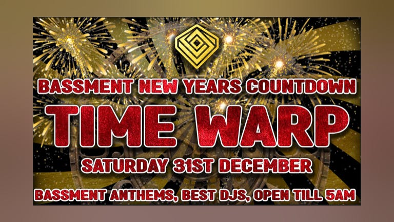 Time Warp - Bassments New Years Countdown