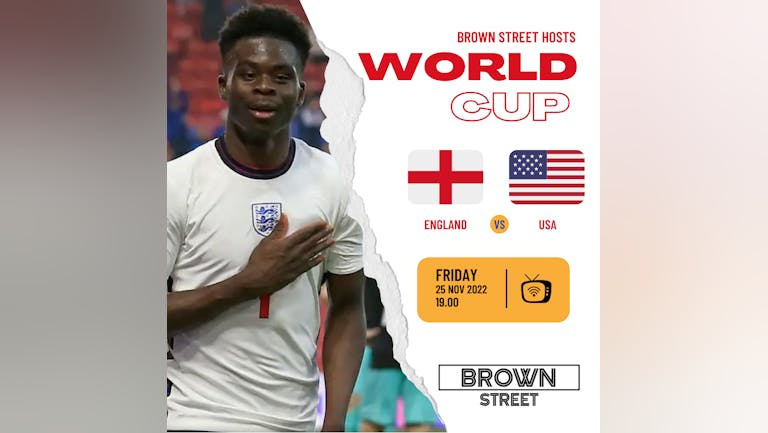 WORLD CUP - England vs. USA