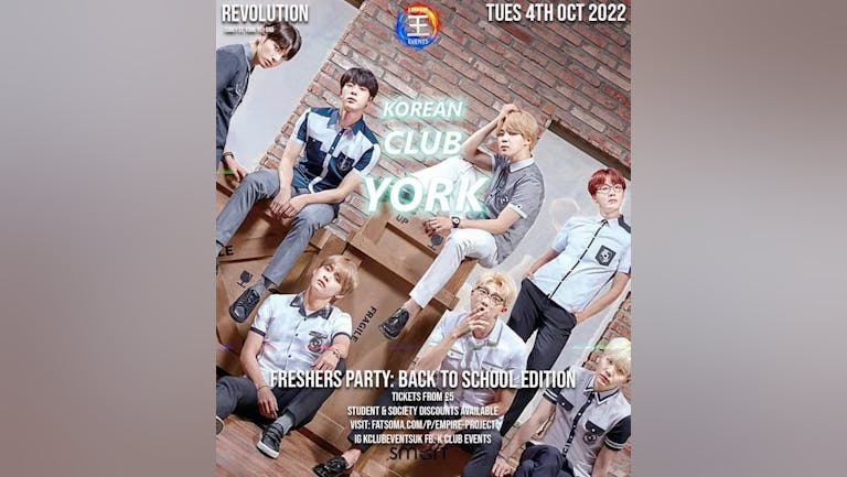 KOREAN CLUB YORK Freshers Party with UYKCS & YSJKCS: Back To School Edition on 4/10/22