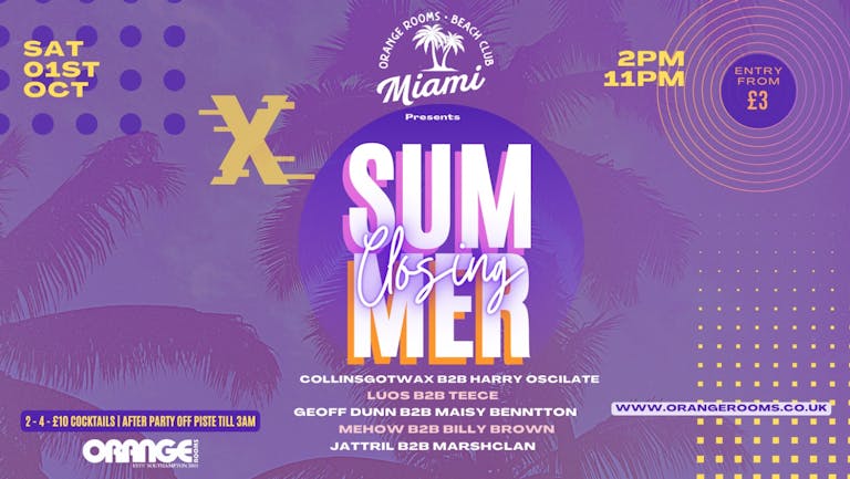 Closing Summer - Miami Beach Garden Party