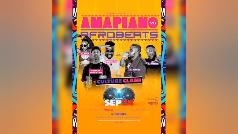 Suspectz Presents: Afrobeats VS Amapiano Culture Clash