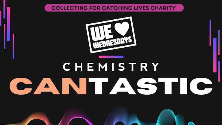 CHEMISTRY | Wednesday 26th October 🫶​ CANTASTIC