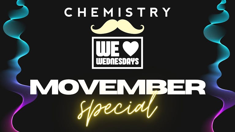 CHEMISTRY | Wednesday 2nd November 👨🏻‍🦱​​ MOVEMBER