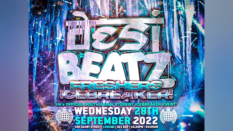 Desi Beatz Freshers Icebreaker - The UK's BIGGEST South Asian Student Event