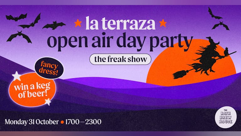 La Terraza: The Freak Show