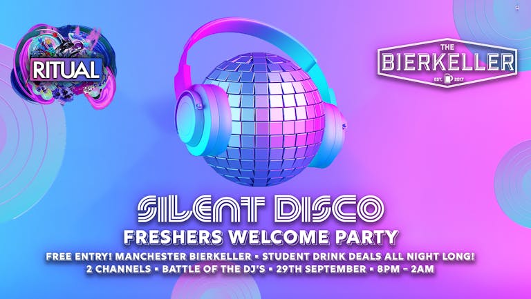 Silent Disco - Freshers Welcome Party