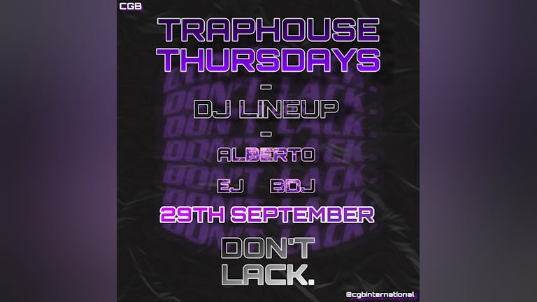 Traphouse Thursdays September