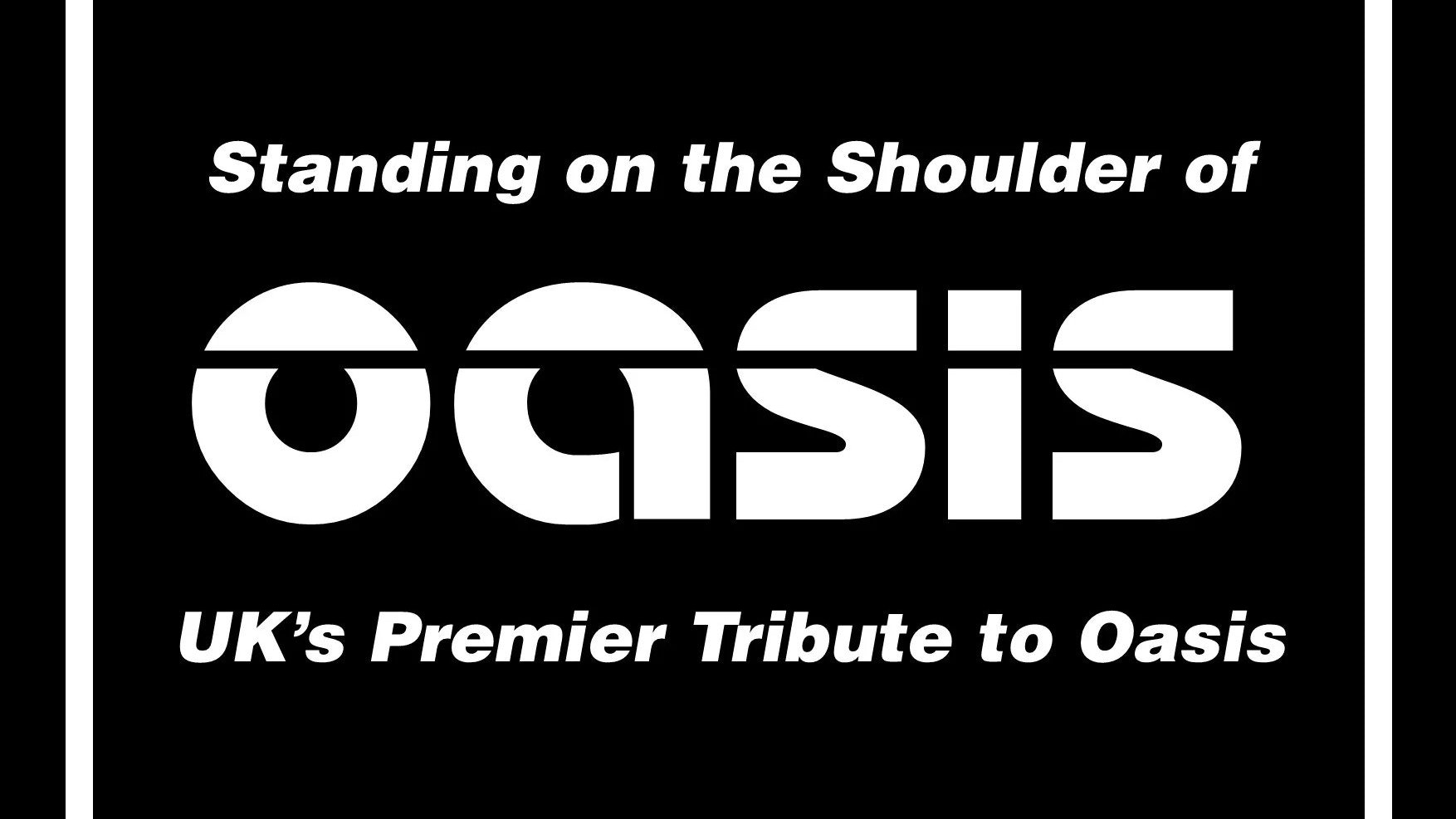 Standing On The Shoulder Of Oasis