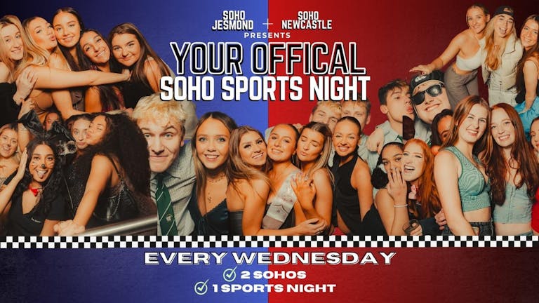 YOUR OFFICIAL SOHO SPORTS NIGHT! - THIS WILL SELL OUT!