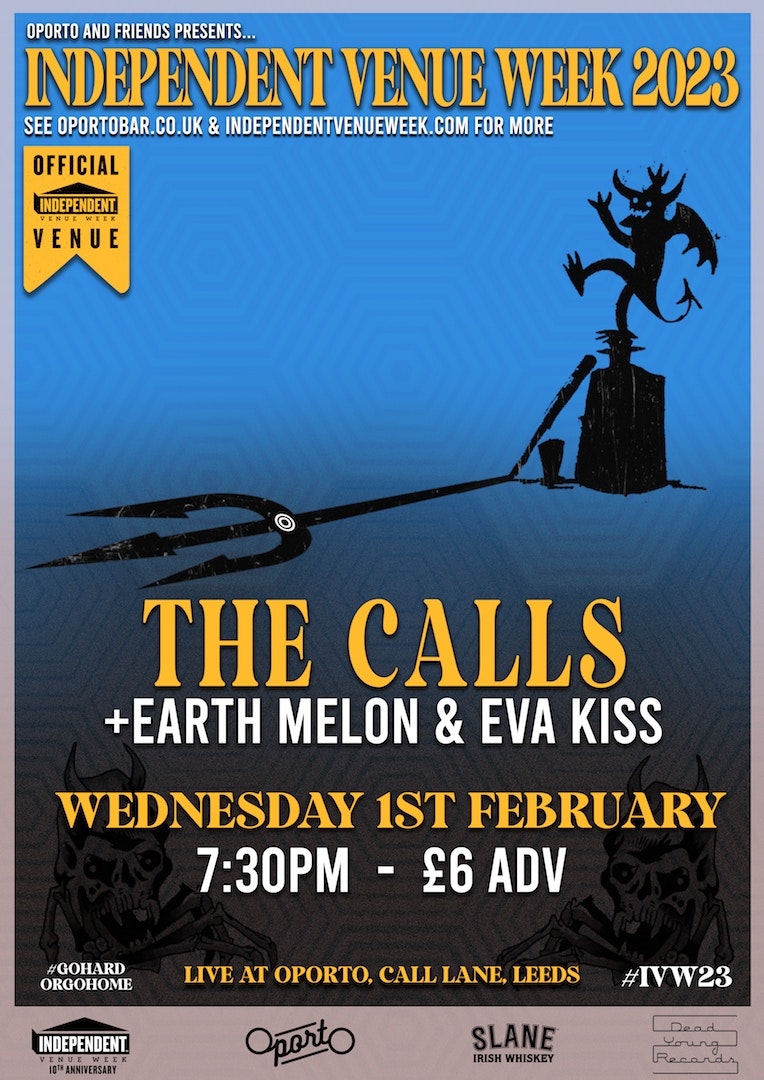 The Calls, Earthmelon & Eva Kiss – Independent Venue Week