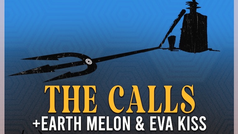 The Calls, Earthmelon & Eva Kiss – Independent Venue Week