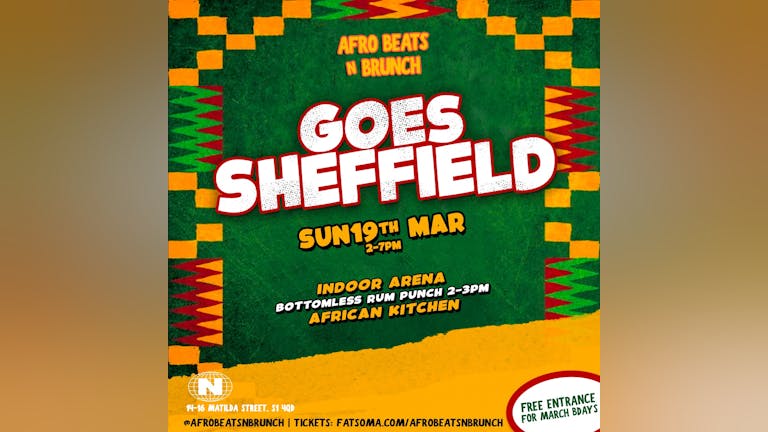 SHEFFIELD - Afrobeats N Brunch - Sun 19th March UK TOUR