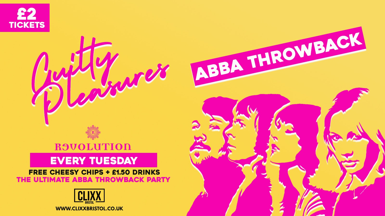 Guilty Pleasures ABBA THROWBACK PARTY /  £2 TICKETS – Includes a FREE 3 SHOT STICK