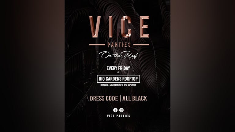 VICE Parties - On The Roof (9th June)