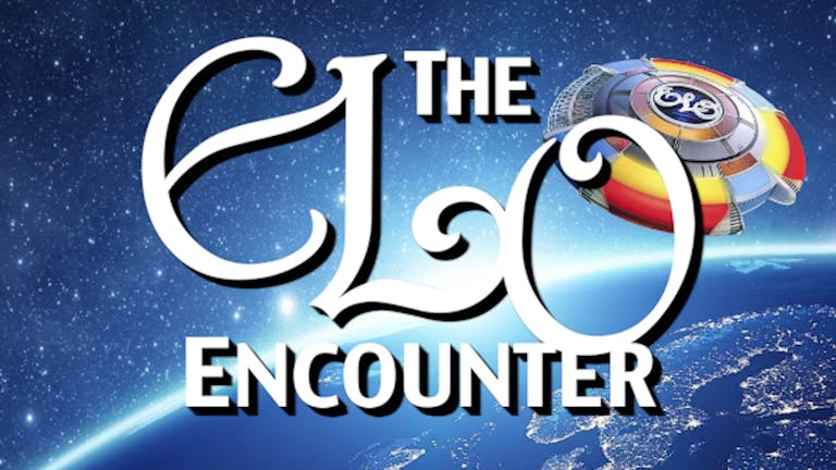 The ELO Encounter