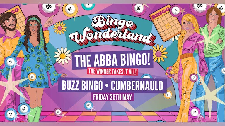 ABBA Bingo Wonderland: Cumbernauld