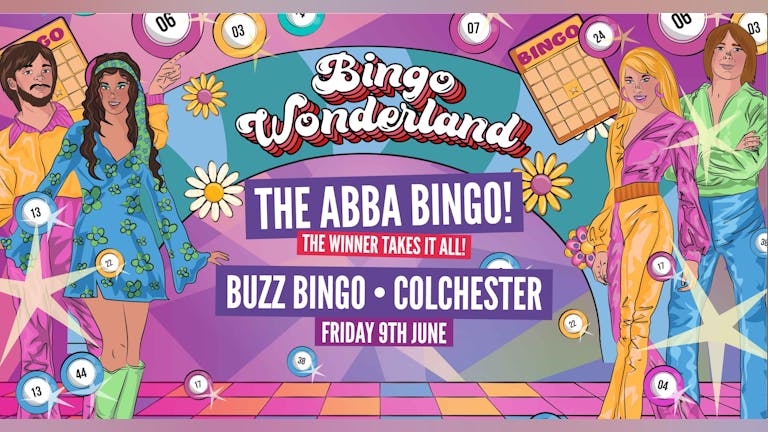 ABBA Bingo Wonderland: Colchester