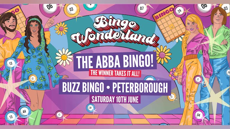 ABBA Bingo Wonderland: Peterborough