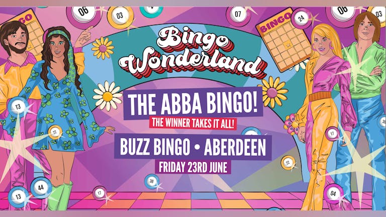 ABBA Bingo Wonderland: Aberdeen