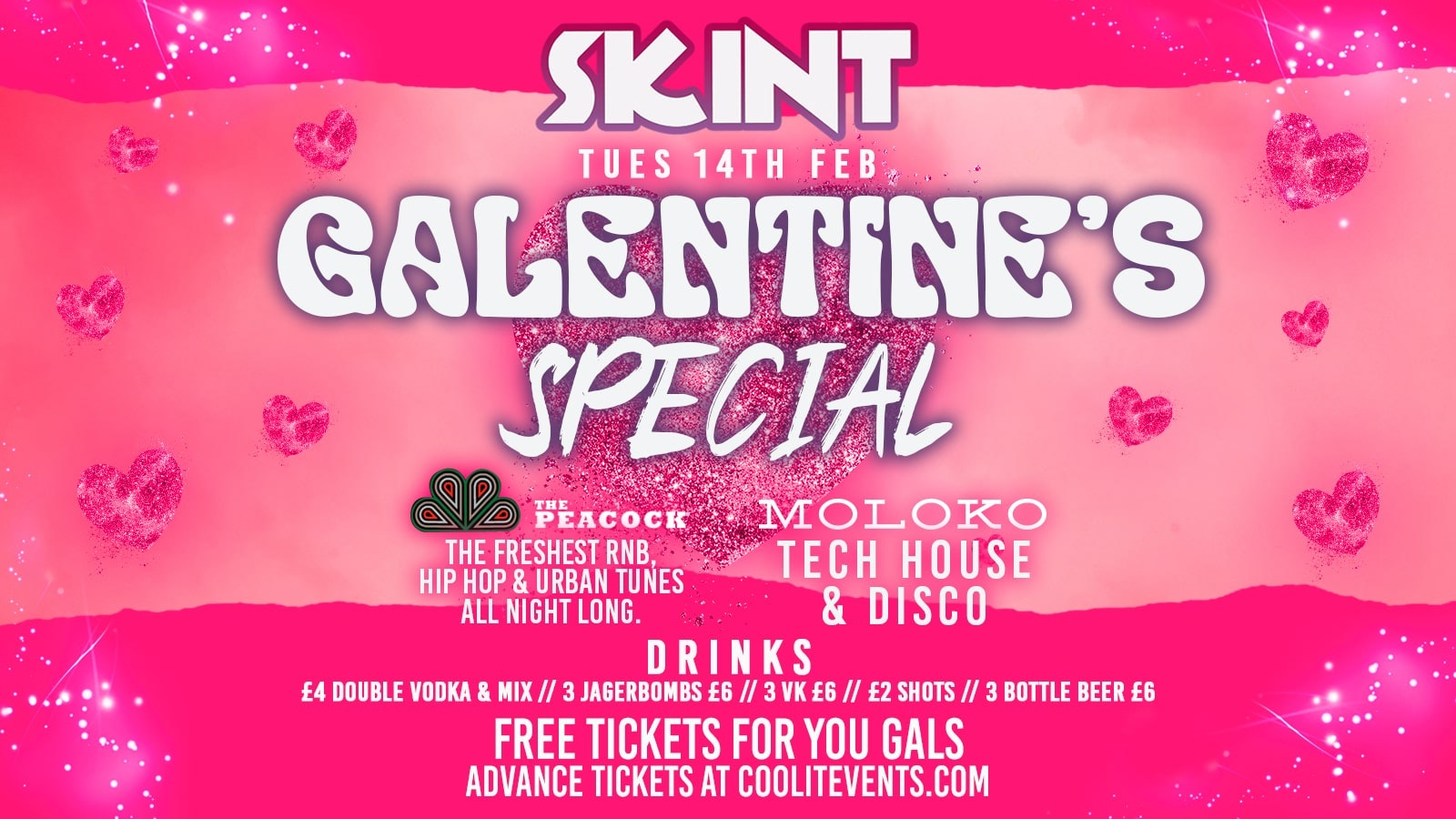 SKINT Tuesdays : GALENTINE’S Special