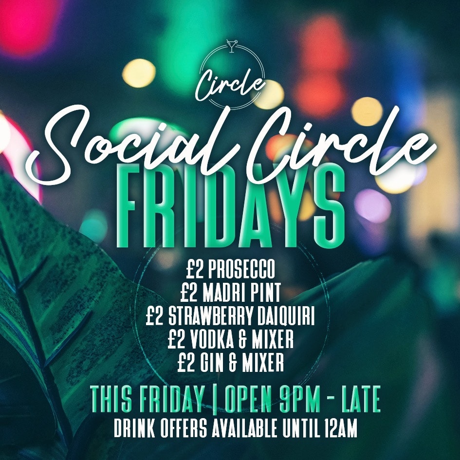 Social Circle Fridays