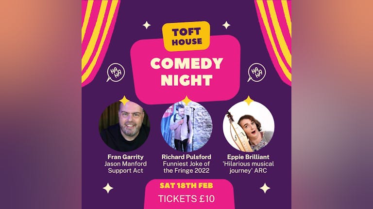 TOFT HOUSE COMEDY NIGHT