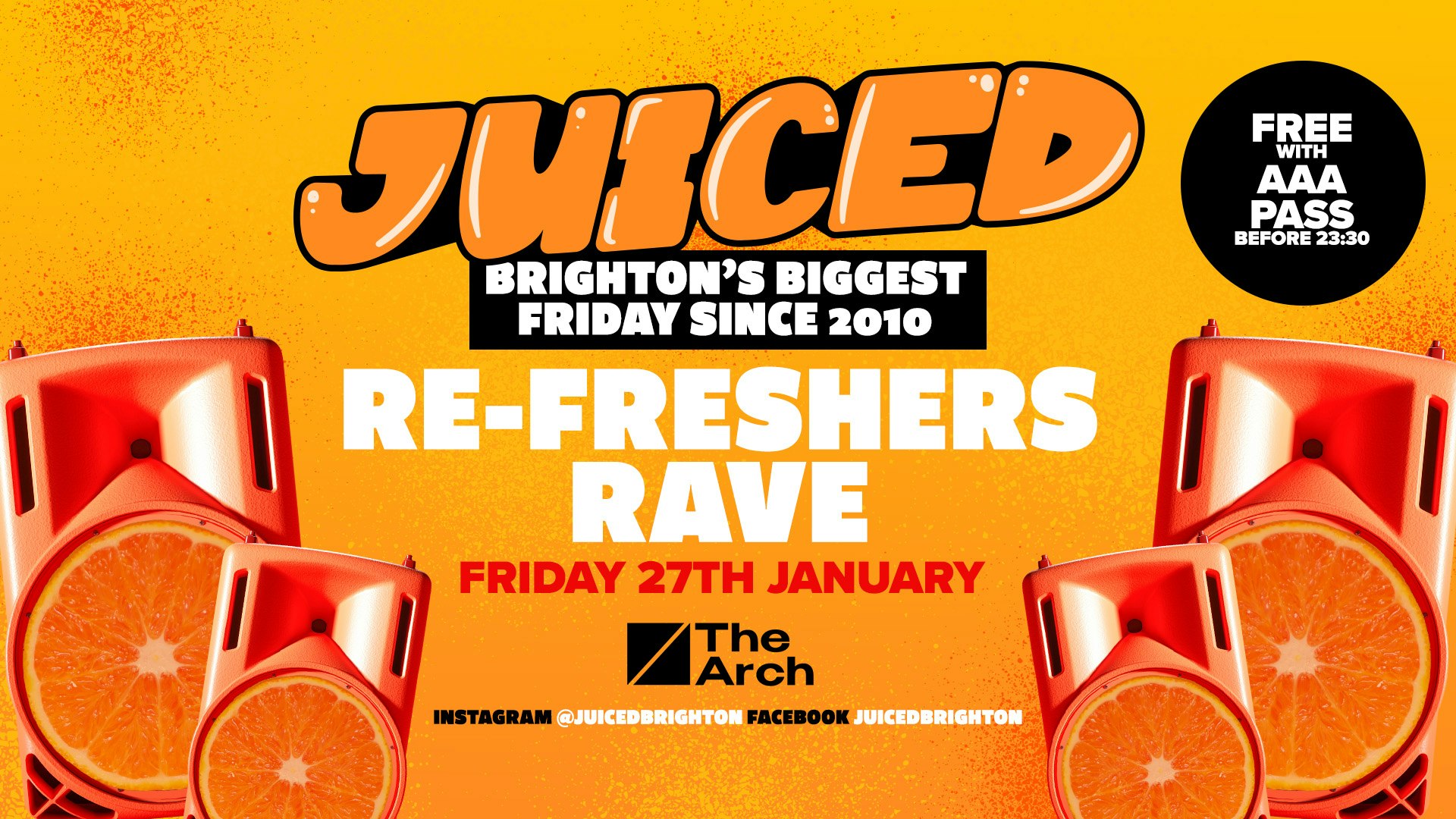 JUICED Fridays x Re-Freshers Rave 2023 | The Arch – 27.01.23