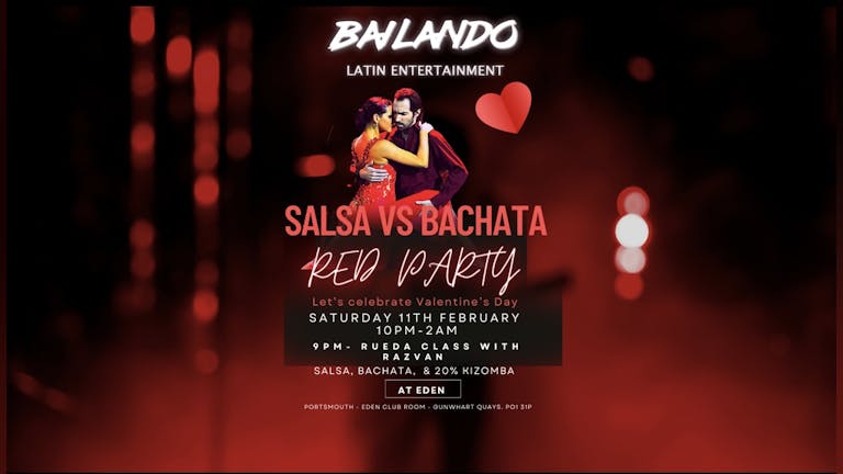 SALSA vs BACHATA - red party!