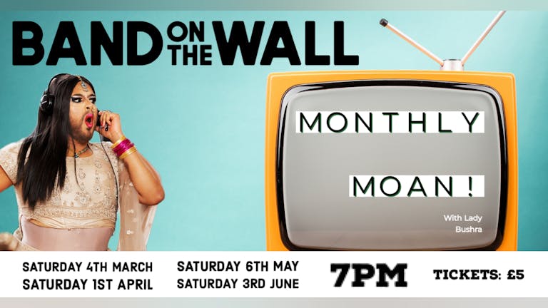 Monthly Moan!