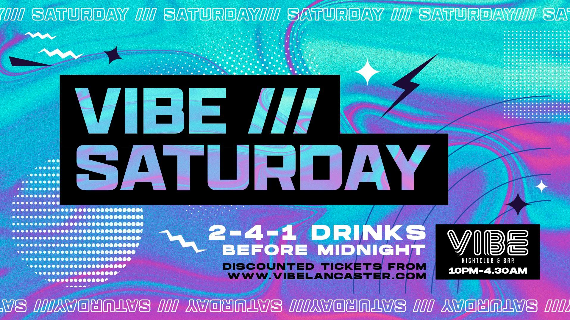 VIBE Saturdays