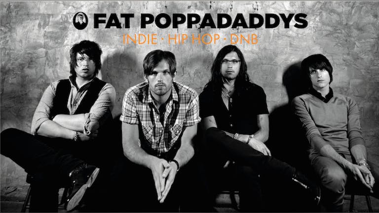 Fat Poppadaddys @ CHALK | £1.50 Pints 5 Bombs £5