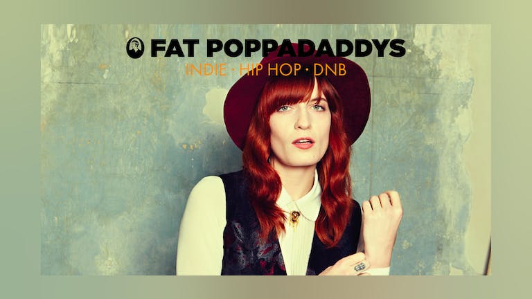 Fat Poppadaddys @ CHALK | £1.50 Pints 5 Bombs £5