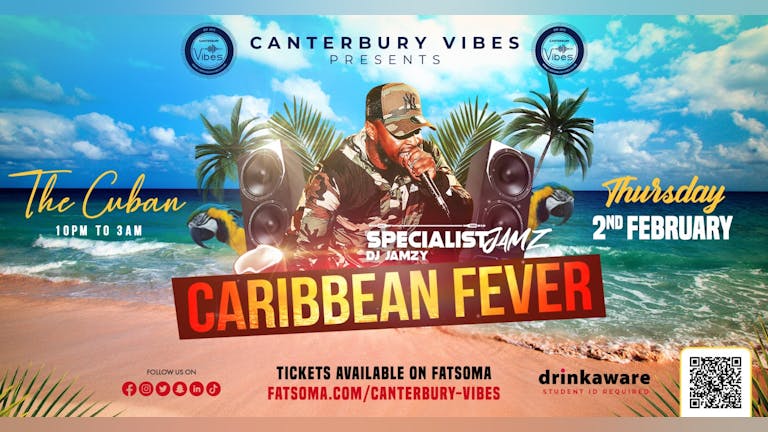 CARRIBEAN FEVER - DJ JAMZY (Tickets available on the door)
