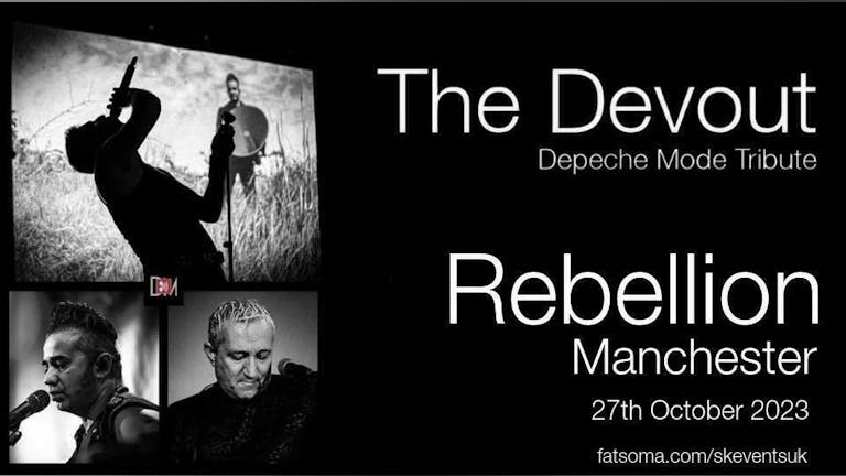 The Devout (Depeche Mode Tribute) - Live At Rebellion, Manchester