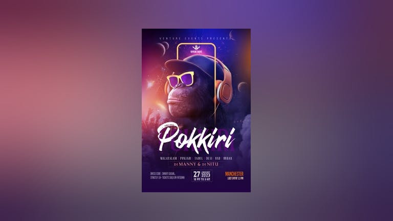 POKKIRI 🦍 EVENT DAY ! LESS THAN 20 TICKETS LEFT 