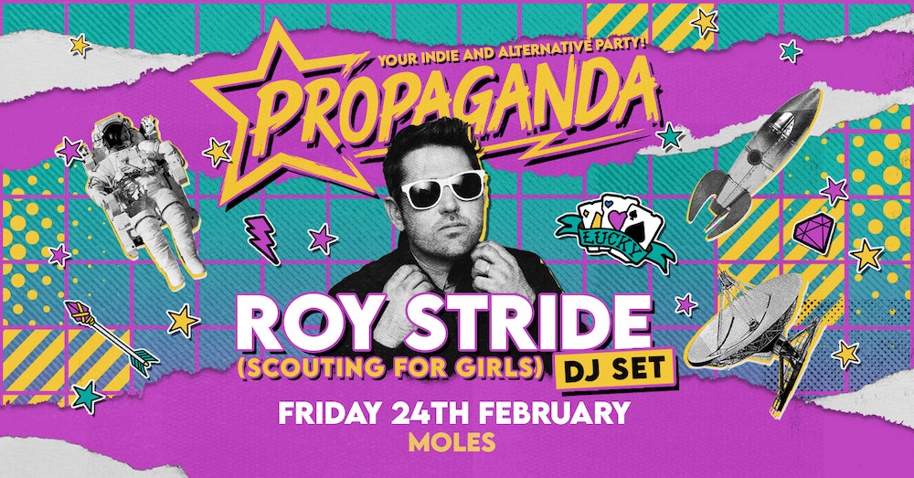 Propaganda Bath – Roy Stride (Scouting For Girls) DJ Set!