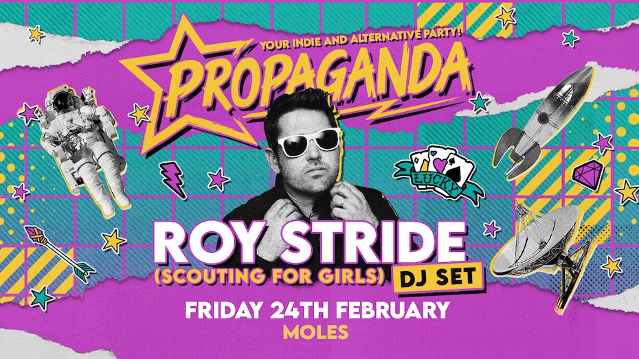 Propaganda Bath – Roy Stride (Scouting For Girls) DJ Set!