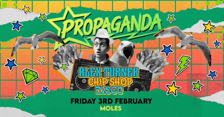 Propaganda Bath – Alex Turner’s Chip Shop Disco!