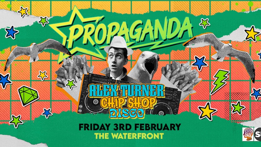 Propaganda Norwich – Alex Turner’s Chip Shop Disco!