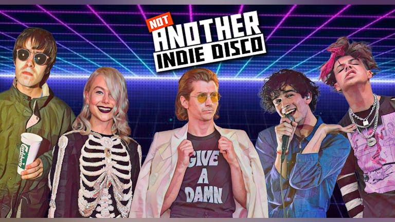 Not Another Indie Disco - 13th May