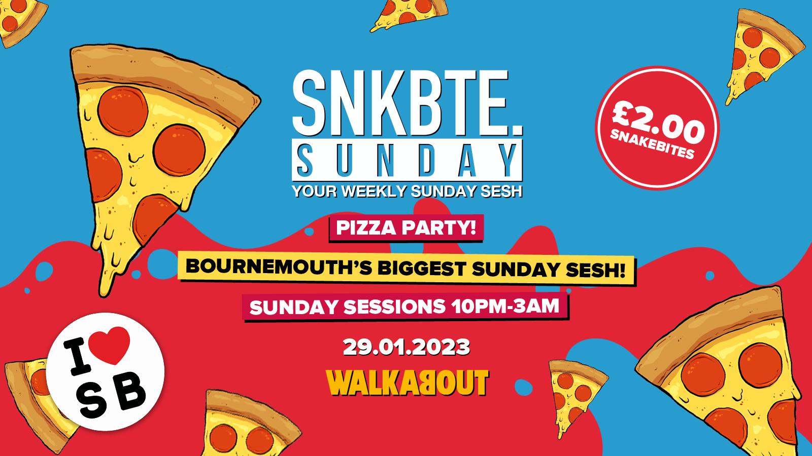 Snakebite Sundays @Walkabout // Pizza Party!